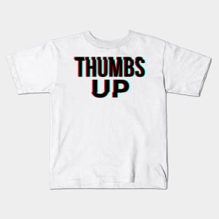 THUMBS UP Kids T-Shirt